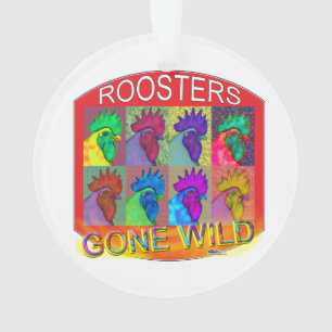 Rooster's Gone Wild 3 Ornament