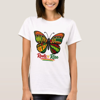 Roots to Rise Schwarze Geschichte Schmetterling Af T-Shirt