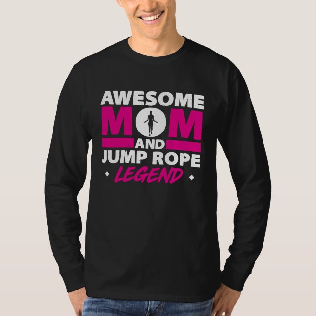 Rope Jumping For Skipping Rope Hopper Jump Rope Fi T-Shirt (Vorderseite)