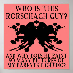 Rorschach Ink Blot Test Funny Poster Sign