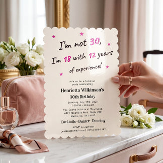 Rosa "18 mit 12 Jahren Erfahrung" 30. Geburtstag Einladung
