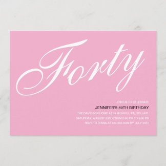 Rosa 40. Geburtstagseinladungen Einladung