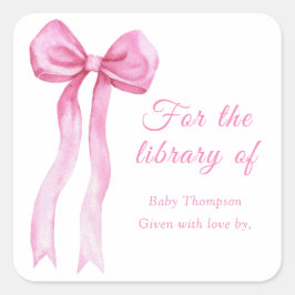 Rosa a bow - Buchzeichen für die Bibliothek Quadratischer Aufkleber