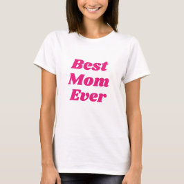 Rosa Beste Mama je T - Shirt