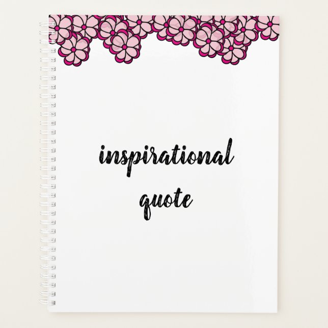 Rosa Blume Inspiration Zitat Planer (Vorderseite)