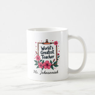 Rosa Blumenstiftrahmen Weltbester Lehrer Kaffeetasse