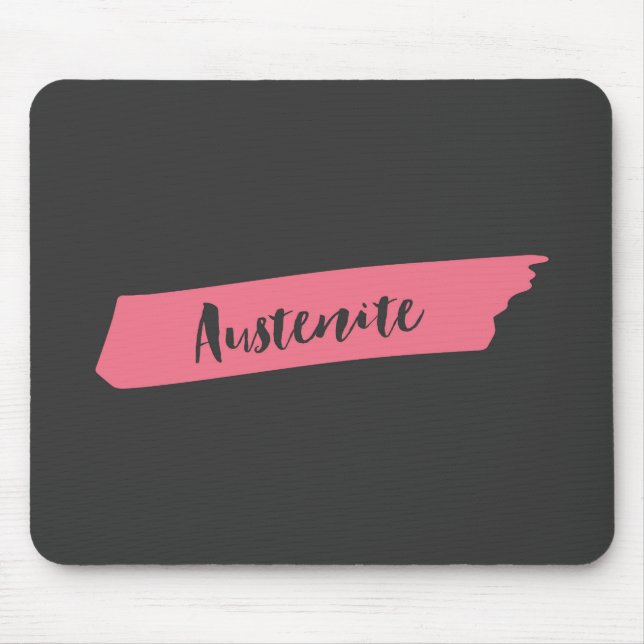 Rosa Brush Austenit Mousepad (Vorne)