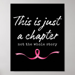 Rosa Brustkrebs nur ein Kapitel, nicht die ganze G Poster