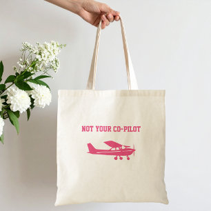 Rosa Cessna-Flugzeug Nicht Dein Co-Pilot Lustiges  Tragetasche