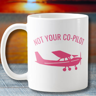 Rosa Cessna Flugzeug Nicht Dein Copilot Lustig Fra Kaffeetasse