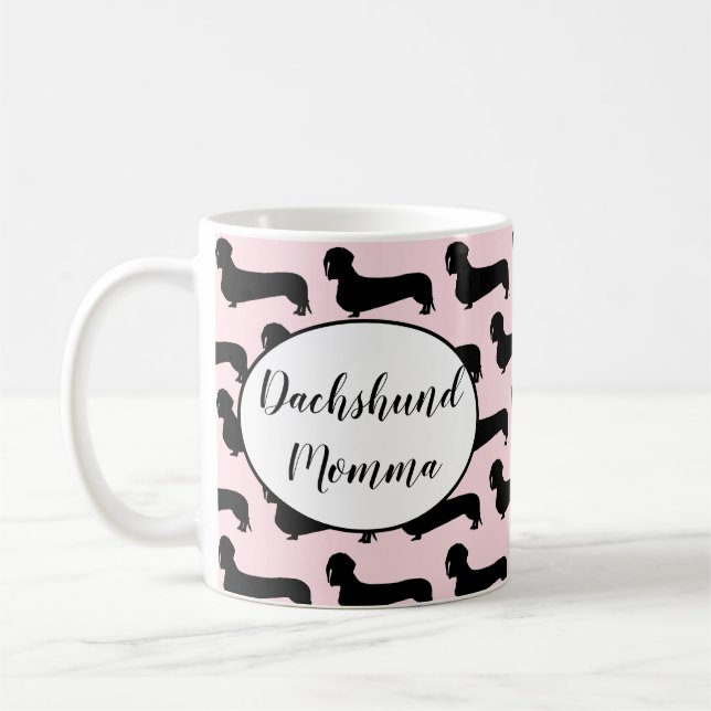 Rosa Dackel Momma Tasse (Links)