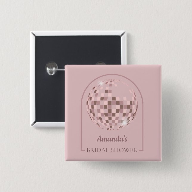 Rosa Disco Boogie Brautparty Button (Vorne & Hinten)