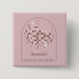 Rosa Disco Boogie Brautparty Button