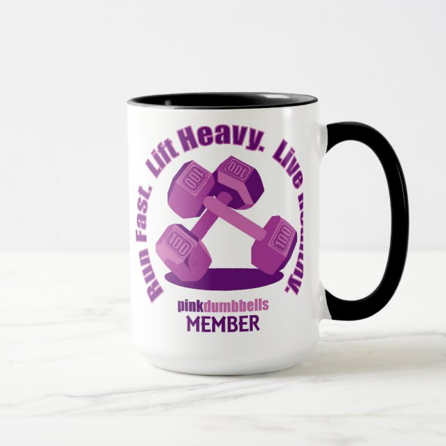 Rosa Dumbbells-Slogan-Tasse Tasse (Rechts)
