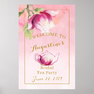 Rosa errötende Magnolie Braut-Tea Willkommensschil Poster