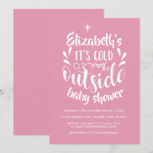 Rosa Es ist kalt draußen Baby Shower / Sprinkle Einladung