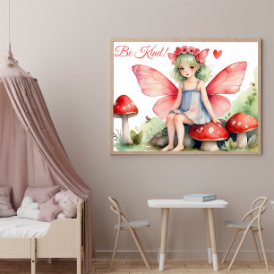 Rosa Fee mit Pilzen Seien freundliches Zitat Poster