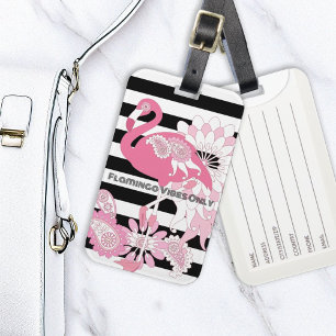 Rosa Flamingo-Vibes Only Schwarz-Weiß-Gestreift Gepäckanhänger