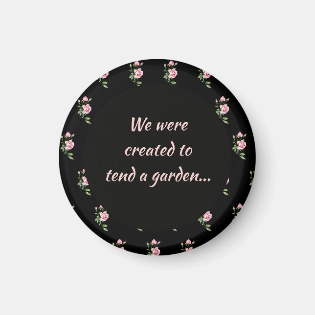 Rosa-Flor-Christliche-Zitat-Spruch-Garten Magnet (Vorne)