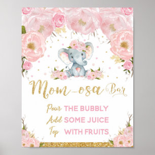 Rosa florale Elefant Baby Shower Mom-osa Bar Poster