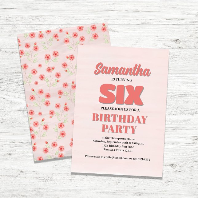Rosa florale Sechste Geburtstagsgeschichtsvorlage  Einladung (Girl's Sixth birthday party invitations. )