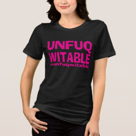 Rosa Funk Unfuqwitable auf Black SS T-Shirt