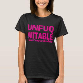 Rosa Funk Unfuqwitable auf Black SS T-Shirt