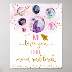 Rosa Galaxie Liebe Sie zum Mond und zurück zum Geb Poster