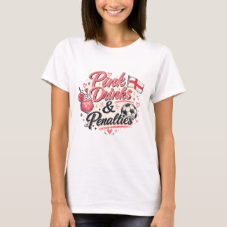 Rosa Getränke und Strafen  T-Shirt