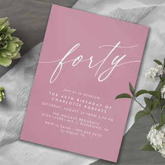 Rosa | Girly Modern Women's 40. Geburtstag Einladung