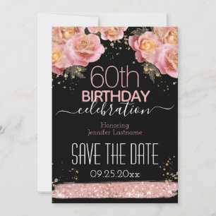 Rosa Glitzer Floral 60. Geburtstag Save the Date I Einladung