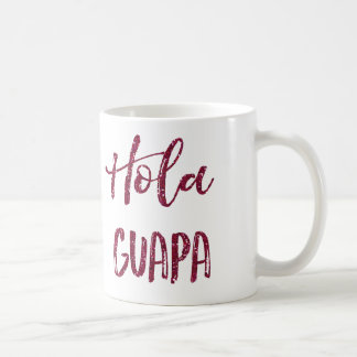 Rosa Glitzer Hola Guapa Tasse