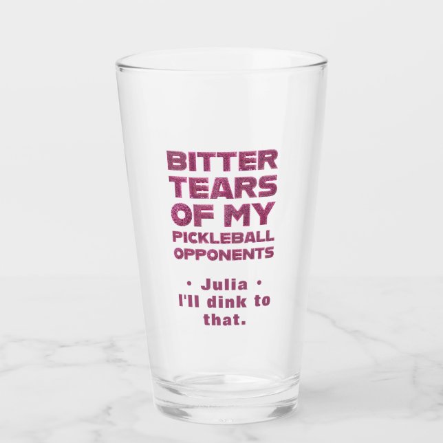 Rosa Glitzer Tränen meiner Gegner im Pickleball Glas (Vorderseite)