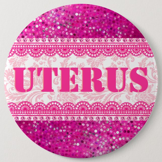 Rosa Glitzer und Spitzen GOP Uterus Obsession Button (Vorderseite)