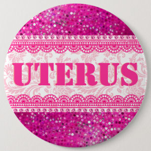 Rosa Glitzer und Spitzen GOP Uterus Obsession Button