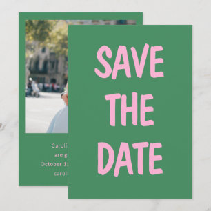Rosa grüne Lässige Handschrift Spaß Foto Hochzeit Save The Date