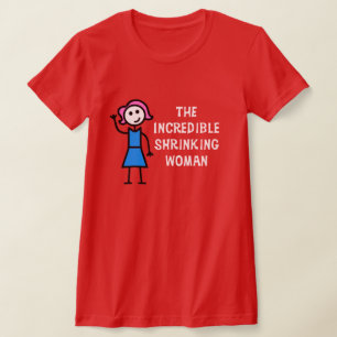 Rosa Haare Unglaubliche Schrumpferin Frau T-Shirt