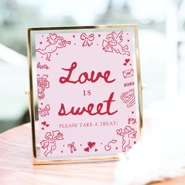 Rosa handgezeichnete moderne Valentinstag-Liebe is Poster (Pink Hand Drawn Modern Valentine Love is Sweet Sign)