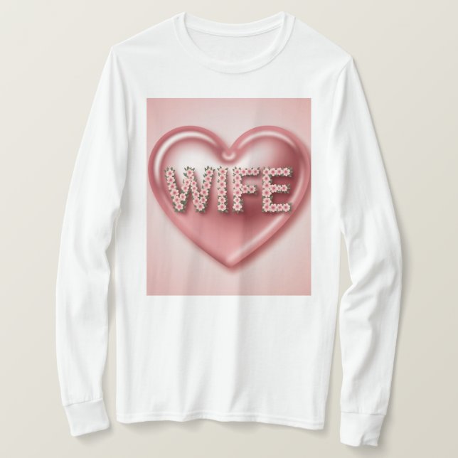 Rosa Herz Ehefrau Blume T - Shirt (Design vorne)