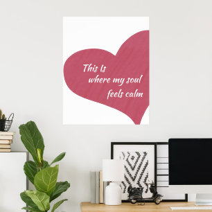 Rosa Herz Ruhige Seele Zitat Wandbild Poster