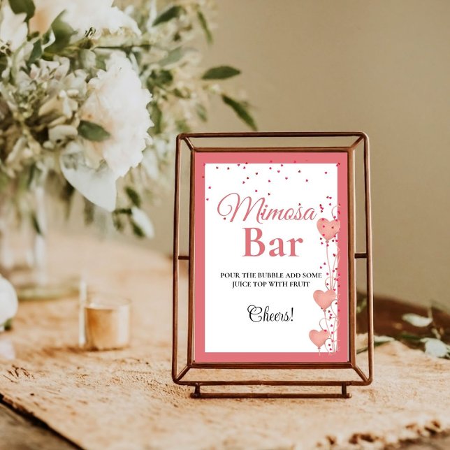 Rosa Herz Valentine Bachelorette Mimosa Bar Sign Poster (Von Creator hochgeladen)