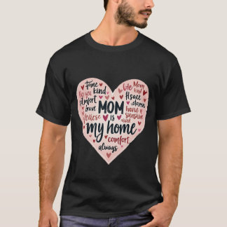Rosa Herz-Wortwolke MOM IST MEIN ZUHAUSE Typografi T-Shirt
