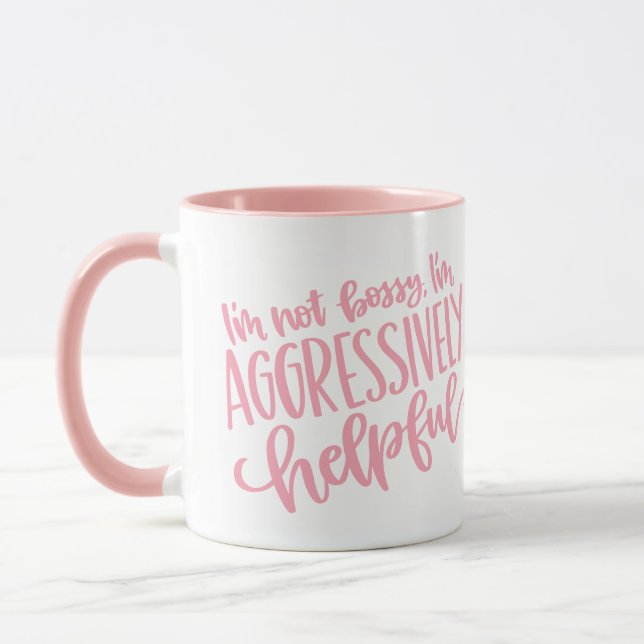Rosa Ich bin nicht Bossy Funny Tasse (Links)