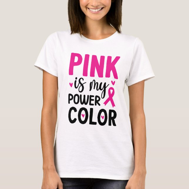 Rosa ist meine Power-Farbe T-Shirt (Vorderseite)