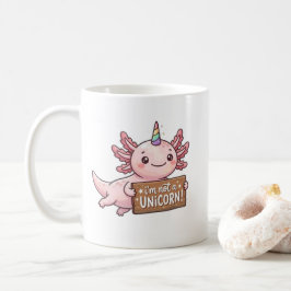 Rosa Kawaii Axolotl Tasse - Ich bin kein Einhorn G