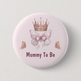 Rosa Knöpfchen für die zukünftige Prinzessin-Mama Button