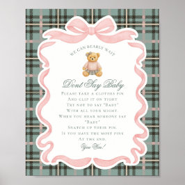 Rosa Koketterie-Bogen-Bär-Tartan-Sag-nicht-Baby-Sp Poster