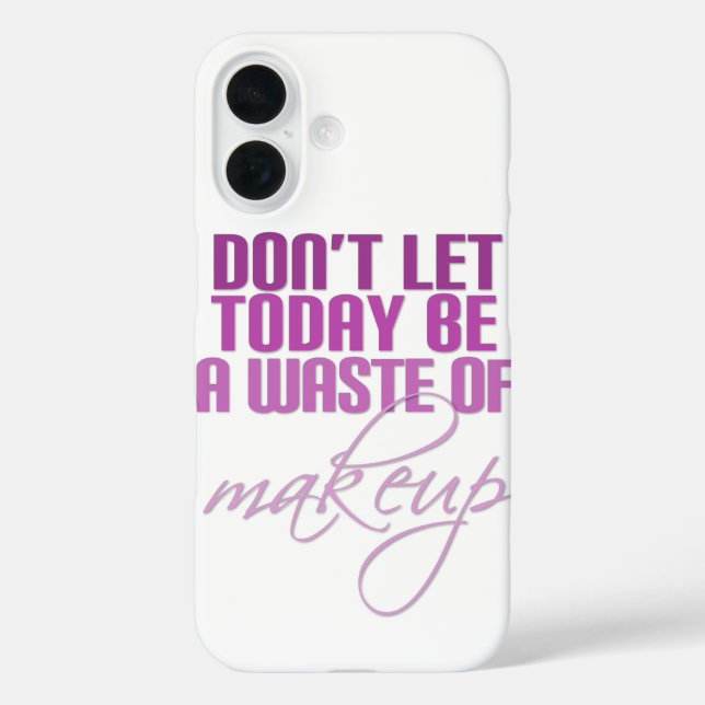 Rosa lass heute nicht als Makeup Case-Mate iPhone Hülle (Rückseite)