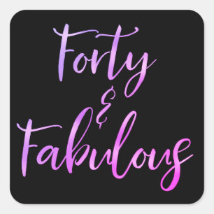Rosa - Lila Foil Vierty 40 und Fabulous Quadratischer Aufkleber