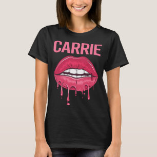 Rosa Lippen - Carrie-Name T-Shirt
